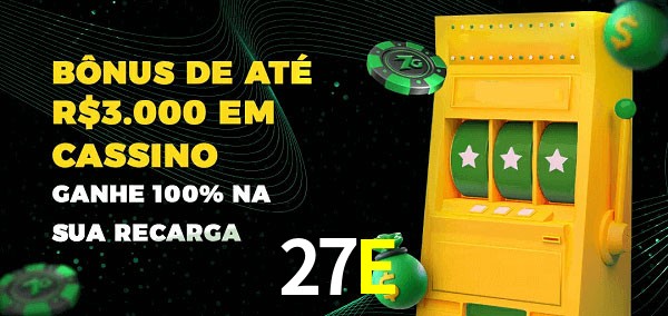 27E melhor bônus de depósito